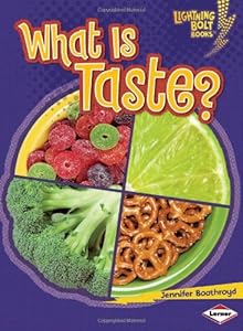 What is taste?