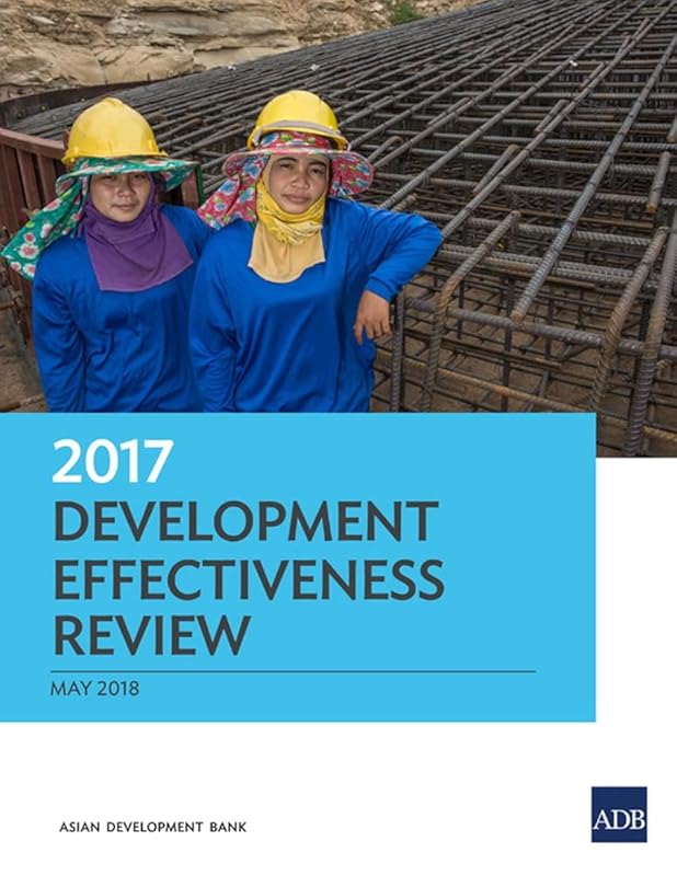 2017 Development Effectiveness Review by Asian Development Bank