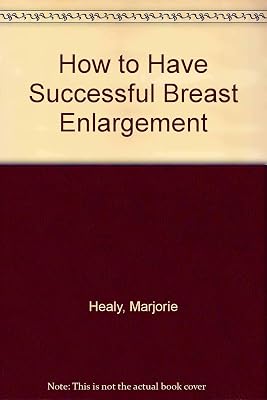 How to Have Successful Breast Enlargement