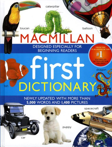 Macmillan First Dictionary by Simon & Schuster