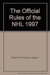 The Official Rules of the Nhl 1997