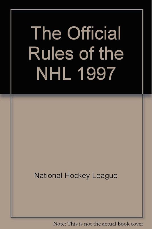 The Official Rules of the Nhl 1997 by National Hockey League