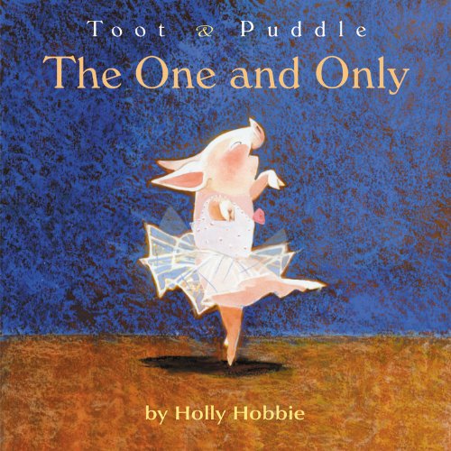 The One and Only by Holly Hobbie