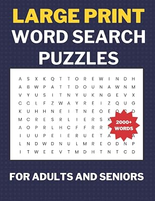 Large Print Word Search Puzzles for Adults and Seniors: A Relaxing and Fun Word Search Book. 2000+ Words.