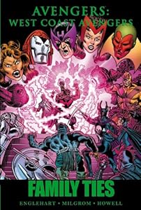 Avengers - West Coast Avengers: Family Ties