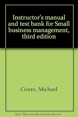Instructor's manual and test bank for Small business management, third edition