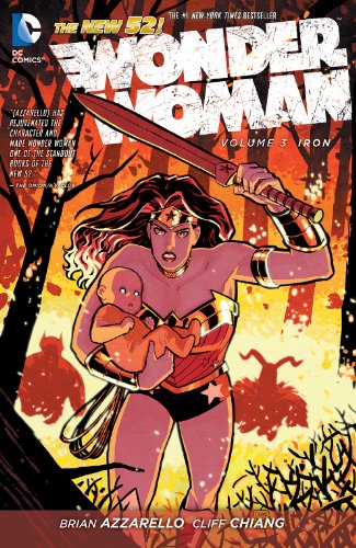 Wonder Woman Vol. 3: Iron by Brian Azzarello