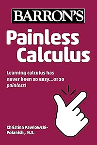 Painless Calculus (Barron's Painless)