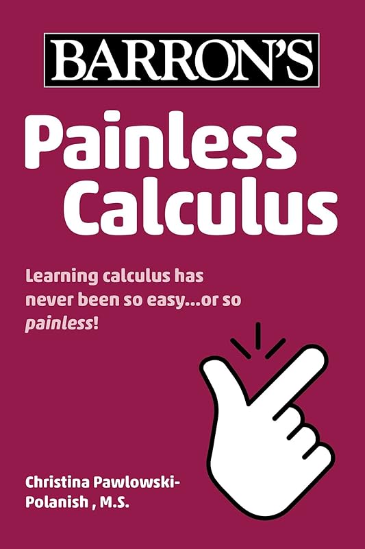 Painless Calculus (Barron's Painless) by Barron's Educational Series