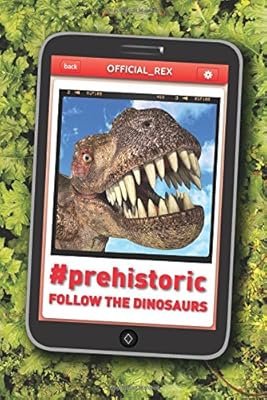 #Prehistoric: Follow the Dinosaurs