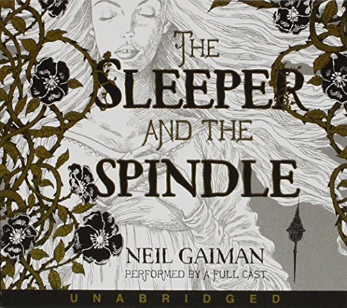 The Sleeper and the Spindle CD by Neil Gaiman