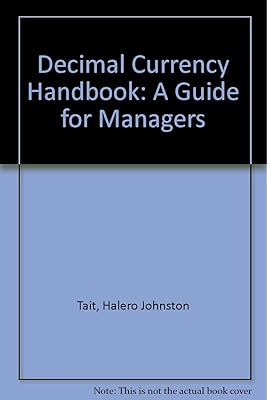 Decimal currency handbook: A guide for managers