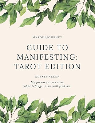 Guide to Manifesting: Tarot Edition