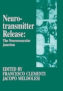 Neurotransmitter Release the Neuromuscular Junction by Francesco Clementi
