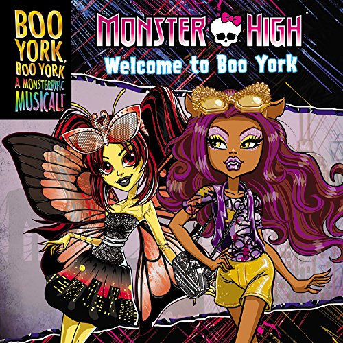 Monster High: Boo York, Boo York: Welcome to Boo York by Perdita Finn
