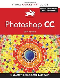 Photoshop CC: Visual QuickStart Guide