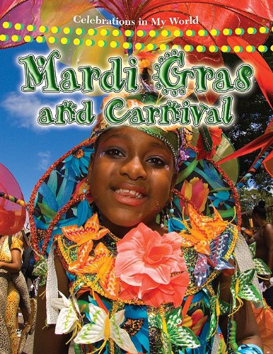 Mardi Gras and Carnival by Molly Aloian