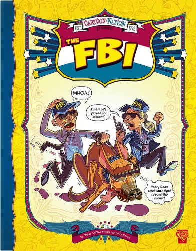 The FBI (Cartoon Nation) by Terry Collins