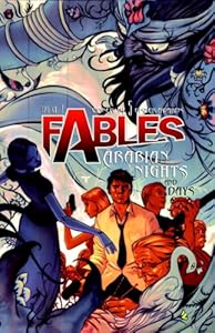 Fables Vol. 7: Arabian Nights (and Days)