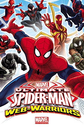 Marvel Universe Ultimate Spider-Man: Web Warriors Volume 1 by Joe Caramagna