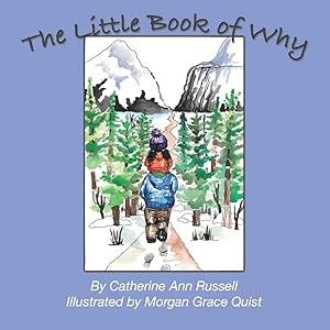 The Little Book of Why (1) by Catherine Ann Russell