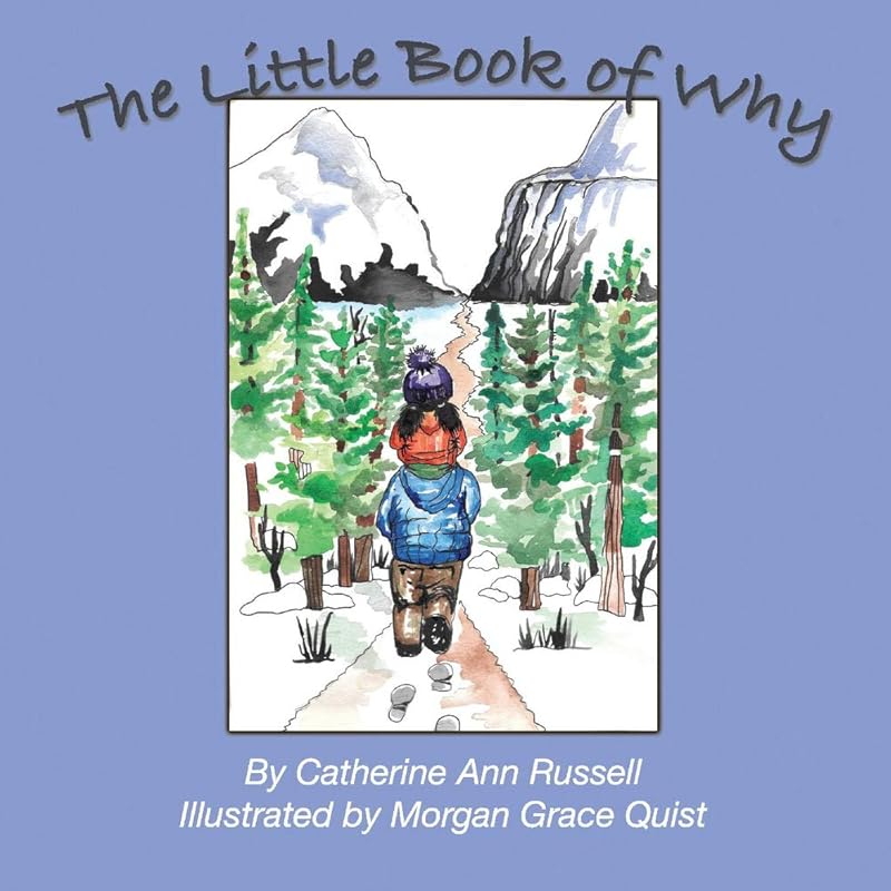 The Little Book of Why (1) by Catherine Ann Russell