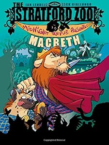 The Stratford Zoo Midnight Revue Presents Macbeth