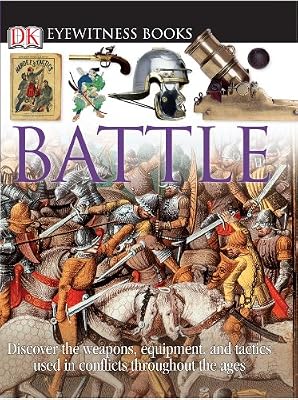 Battle (DK Eyewitness Books)