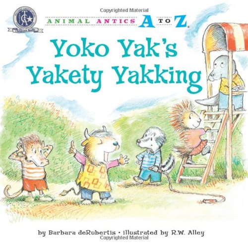 Yoko Yak's Yakety Yakking by Barbara DeRubertis