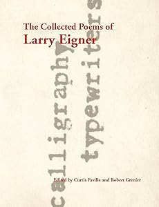The Collected Poems of Larry Eigner, Volumes 1-4 by Larry Eigner