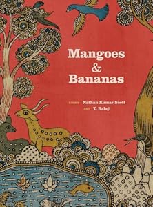 Mangoes and Bananas