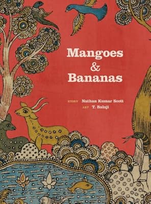 Mangoes and Bananas