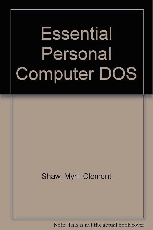 Essential PC-DOS by Myril Clement Shaw