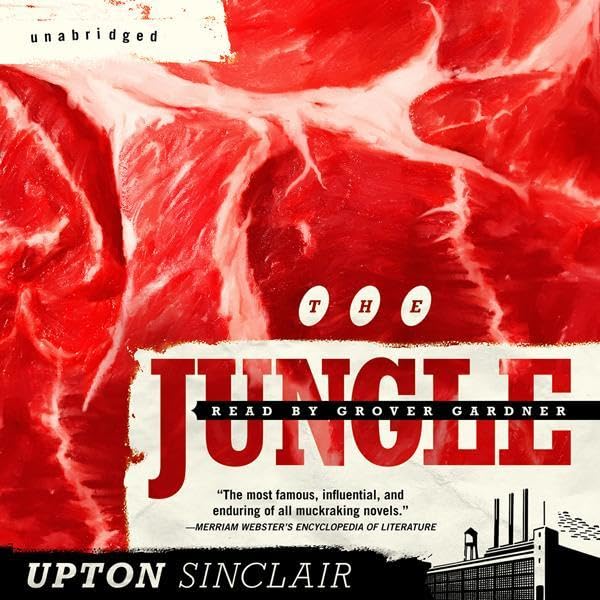 The Jungle by Upton Sinclair