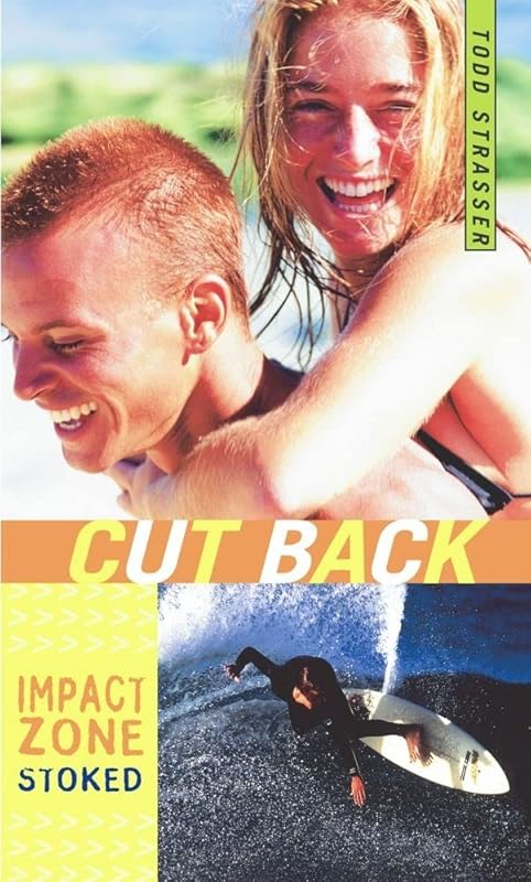 Cut Back (Impact Zone) by Todd Strasser