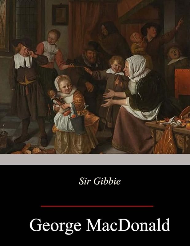 Sir Gibbie by George MacDonald