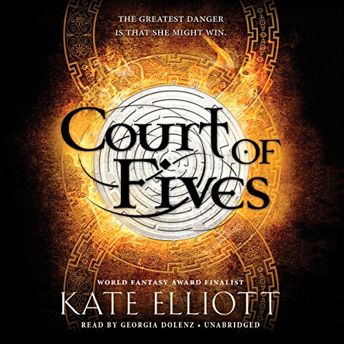 Court of Fives: Library Edition by Kate Elliott