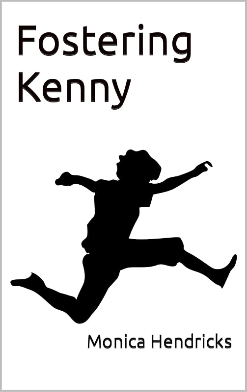 Fostering Kenny by Monica Hess