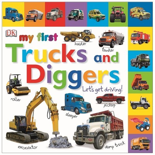 My First Trucks and Diggers Let's Get Driving (My First Board Book) by Dk (16-Jan-2014) Board book by D.K. Publishing