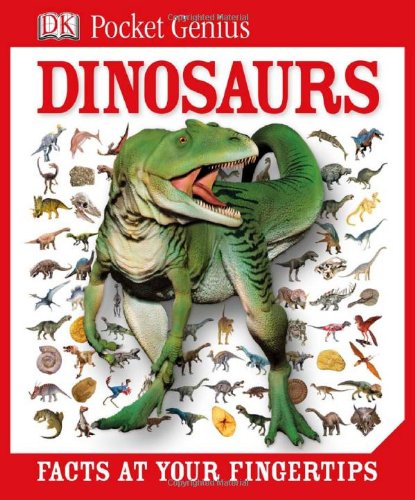 Pocket Genius: Dinosaurs by DK Publishing