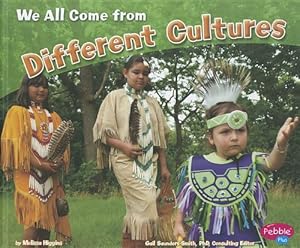 We All Come from Different Cultures