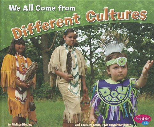 We All Come from Different Cultures by Melissa Higgins