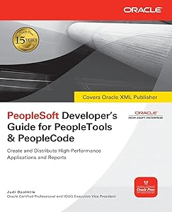 PeopleSoft Developer's Guide for PeopleTools and PeopleCode by Judi Doolittle