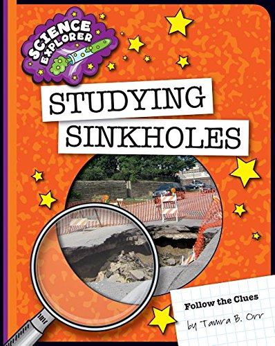 Studying Sinkholes by Tamra Orr