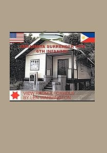 View from a Foxhole by Leonard Len Warmington