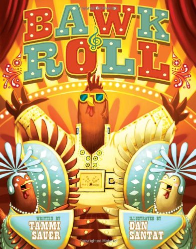 Bawk &amp; Roll by Tammi Sauer