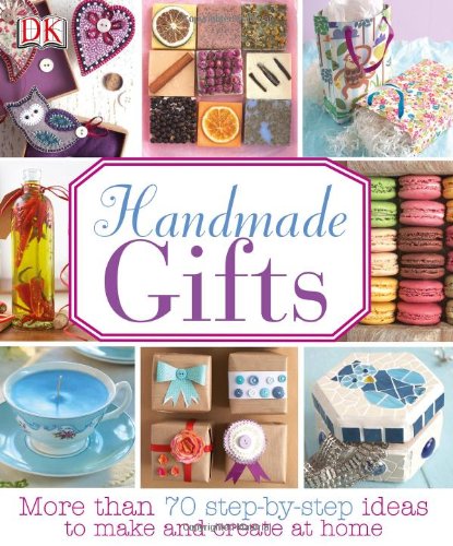 Handmade Gifts by DK Publishing