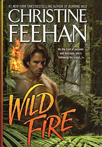 Wild Fire by Christine Feehan
