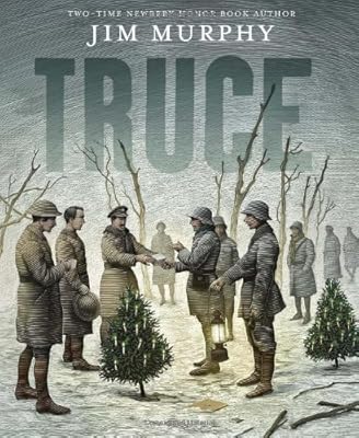 Truce: The Day the Soldiers Stopped Fighting