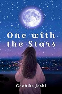One with the Stars by Goohika Joshi